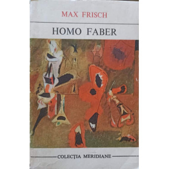 HOMO FABER. O RELATARE