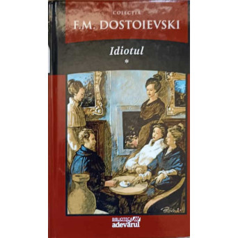 IDIOTUL VOL.1