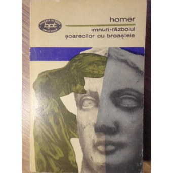 IMNURI. RAZBOIUL SOARECILOR CU BROASTELE (POEME APOCRIFE)