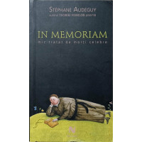 IN MEMORIAM. MIC TRATAT DE MORTI CELEBRE IN MEMORIAM. MIC TRATAT DE MORTI CELEBRE