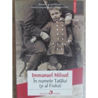 IN NUMELE TATULUI (SI AL FIULUI)