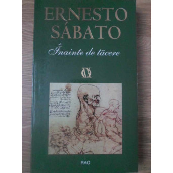 INAINTE DE TACERE