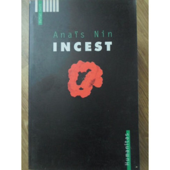 INCEST DIN JURNALUL DRAGOSTEI. NECENZURAT 1932-1934