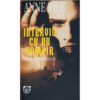 INTERVIU CU UN VAMPIR. CRONICELE VAMPIRILOR