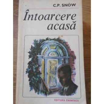 INTOARCEREA ACASA