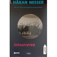 INTOARCEREA INTOARCEREA