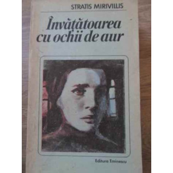 INVATATOAREA CU OCHII DE AUR