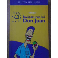 INVATATURILE LUI DON JUAN INVATATURILE LUI DON JUAN