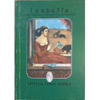 ISABELLA, FRUMOASA REGINA A SPANIEI