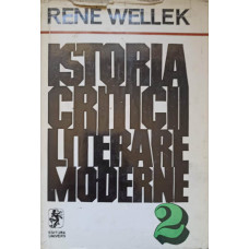 ISTORIA CRITICII LITERARE MODERNE VOL.2