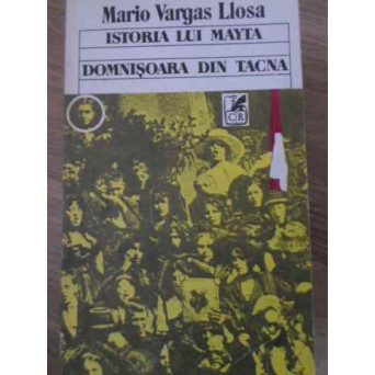 ISTORIA LUI MAYTA. DOMNISOARA DIN TACNA