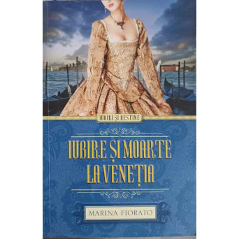 IUBIRE SI MOARTE LA VENETIA