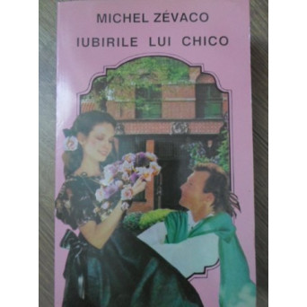 IUBIRILE LUI CHICO