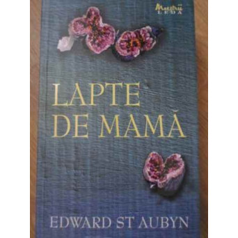 LAPTE DE MAMA
