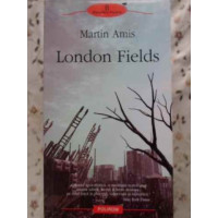 LONDON FIELDS LONDON FIELDS