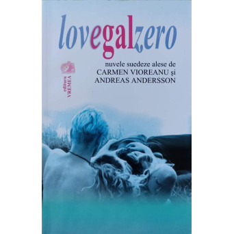 LOVEGALZERO. NUVELE SUEDESE