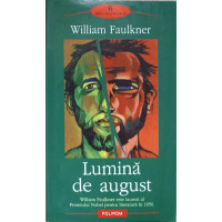 LUMINA DE AUGUST LUMINA DE AUGUST