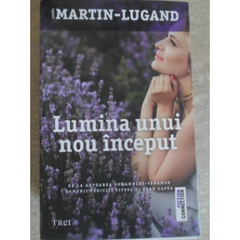 LUMINA UNUI NOU INCEPUT