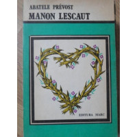 MANON LESCAUT MANON LESCAUT