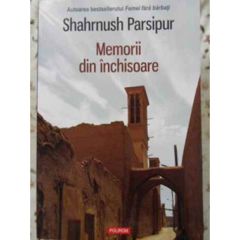 MEMORII DIN INCHISOARE