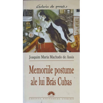 MEMORIILE POSTUME ALE LUI BRAS CUBAS