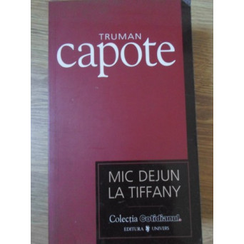 MIC DEJUN LA TIFFANY SI ALTE POVESTIRI