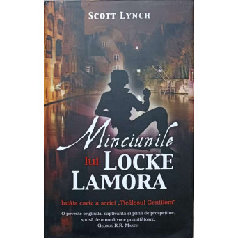 MINCIUNILE LUI LOCKE LAMORA