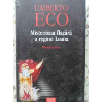 MISTERIOASA FLACARA A REGINEI LOANA