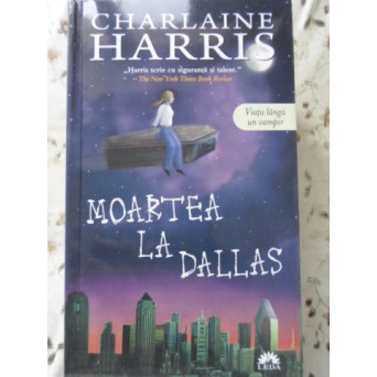 MOARTEA LA DALLAS