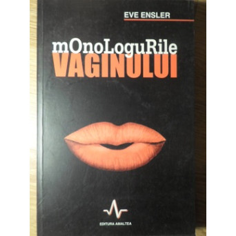 MONOLOGURILE VAGINULUI