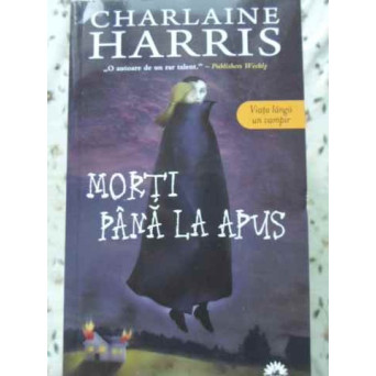 MORTI PANA LA APUS