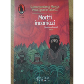MORTII INCOMOZI (LIPSESTE CE LIPSESTE)