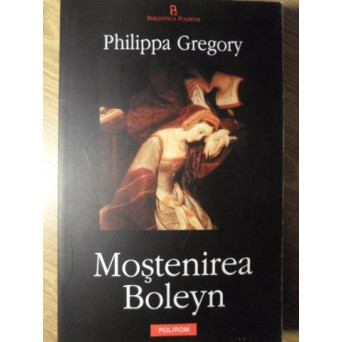 MOSTENIREA BOLEYN