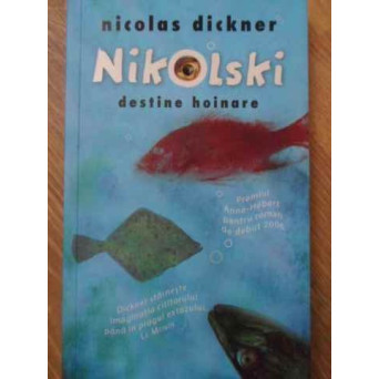 NIKOLSKI DESTINE HOINARE