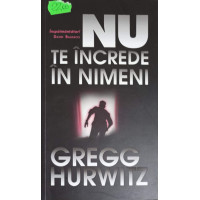 NU TE INCREDE IN NIMENI NU TE INCREDE IN NIMENI