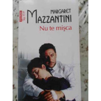 NU TE MISCA NU TE MISCA