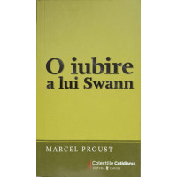 O IUBIRE A LUI SWANN O IUBIRE A LUI SWANN