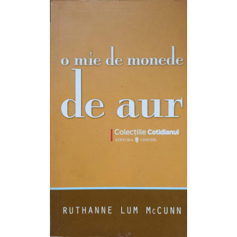 O MIE DE MONEDE DE AUR