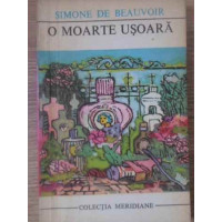 O MOARTE USOARA O MOARTE USOARA