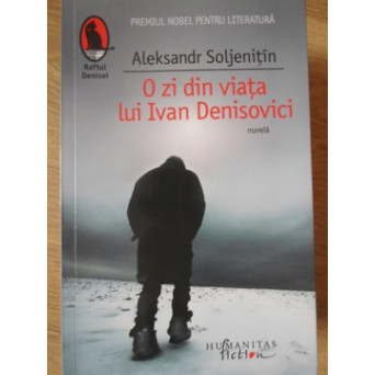 O ZI DIN VIATA LUI IVAN DENISOVICI