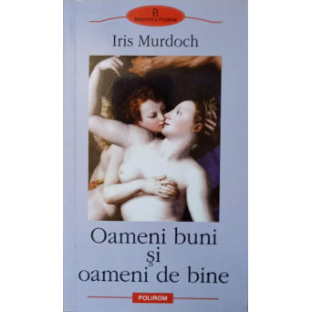 OAMENI BUNI SI OAMENI DE BINE