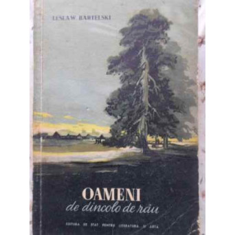 OAMENI DE DINCOLO DE RAU