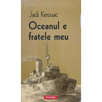 OCEANUL E FRATELE MEU OCEANUL E FRATELE MEU