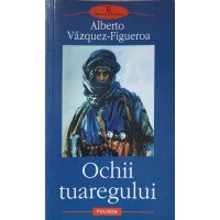 OCHII TUAREGULUI OCHII TUAREGULUI