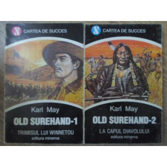 OLD SUREHAND VOL.1-2 TRIMISUL LUI WINNETOU. LA CAPUL DIAVOLULUI