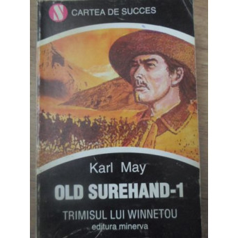 OLD SUREHAND VOL.1 TRIMISUL LUI WINNETOU