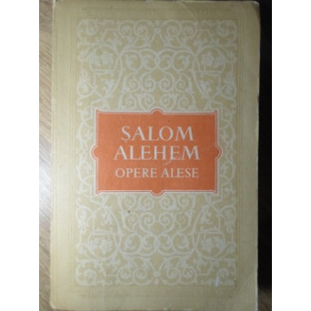 OPERE ALESE. ROMANUAL UNUI OM DE AFACERI. HALAL DE MINE! SUNT ORFAN. POVESTIRI