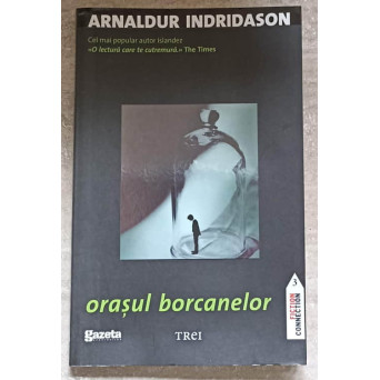 ORASUL BORCANELOR