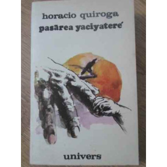 PASAREA YACIYATERE