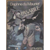PASARILE SI ALTE POVESTIRI PASARILE SI ALTE POVESTIRI